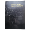 The Art Of Electronics by Paul Horowitz and Ian Robinson 1982 Softcover