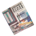 Stained Glass Basics- Techniques, Tools, Projects by Chris Rich 1996 Hardcover w/Dustjacket
