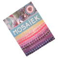 Mosaiek- Jou Volledige Gids by Karin Wainwright 2013 Softcover