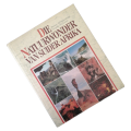 Die Natuurwonder Van Suider-Afrika by Alf Wannenburgh First Edition 1984 Hardcover w/o Dustjacket