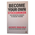 Become Your Own Stockbroker by Jacques Magliolo 2012 Softcover