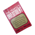 The Perfect Investment by Lowell Miller 1985 Softcover