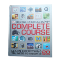 Digital Photography Complete Course by Dorling Kindersley 2015 Hardcover w/o Dustjacket