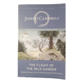 The Flight Of The Wild Gander by Joseph Campbell 2002 Softcover