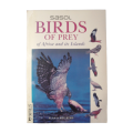 Sasol Birds Of Prey Of Africa And Its Islands by Alan and Meg Kemp 2001 Softcover