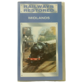 Railways Restored - Midlands VHS