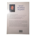 What Worries Women by Stan Sandler 2000 Softcover (May be Signed by Author)