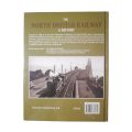 The North British Railway- A History by David Ross 2014 Hardcover w/o Dustjacket