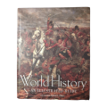 World History- An Illustrated Guide by Various Authors 2007 Softcover