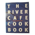 1995 The River Cafe Cook Book By Rose Gray and Ruth Rogers Hardcover w/Dustjacket