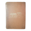 1893 First Edition Signed by Author Travel And Adventure In South East Africa by F. C. Selous Hardco