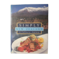 1999 Simply New Zealand- A Culinary Journey by Ian Baker Hardcover w/Dustjacket