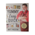 2017 Yummy Easy Quick by Matt Preston Softcover