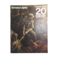 1969 History Of The 20th Century Magazine No.67 - Germany`s Agony Softcover