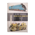1973 The Pocket Encyclopedia Of British Steam Locomotives In Colour by O. S. Nock Hardcover w/Dustj
