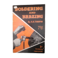 1967 Soldering And Brazing by A. R. Turpin Softcover
