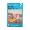 Plans Handbook 2- Model Boats And Cars Softcover
