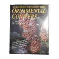 1983 The Reed Know Your Garden Series- Ornamental Conifers by Julie Grace Hardcover w/Dustjacket