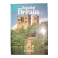 1984 Beautiful Britain by Bernard Miles Hardcover w/Dustjacket