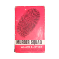1968 Murder Squad by William B. Joyner Hardcover w/Dustjacket