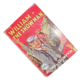 1952 William - The Showman by Richmal Crompton Hardcover w/Dustjacket