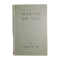 1951 Blom Van Die Veld by Nada Du Toit Hardcover w/o Dustjacket