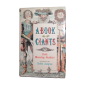 1962 A Book Of Giants by Ruth Manning-Sanders Hardcover w/ Dustjacket