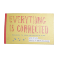 2013 Everything Is Connected by Keri Smith Softcover