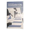 2019 The Metronome- Adamastor City by Jaco Adriaanse Softcover