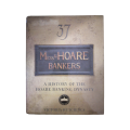 2005 Messrs Hoare Bankers- A History of the Hoare Banking Dynasty by Victoria Hutchings Hardcover w/