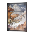2007 Dancing With Dragons- Invoke Their Ageless Wisdom And Power by D. J. Conway First Edition Softc