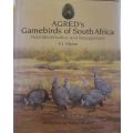 AGRED's Gamebirds of South Africa