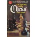 The Right Way to Play Chess - D. Brine Pritchard
