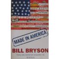 Made in America - Bill Bryson