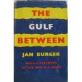 The Gulf Between - Jan Burger - Hardcover -