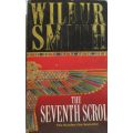 The Seventh Scroll - Wilbur Smith