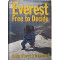 Everest - Free to Decide - Cathy O'Dowd & Ian Woodall - Signed Copy