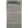 Elephants - The Vanishing Giants - Dan Freeman
