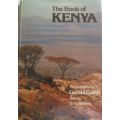The Book of Kenya - Photographs by Gerald Cubitt Text by Eric Robins