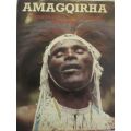 Amagqirha - Religion, Magic and Medicine in the Transkei - Joan A. Broster - Signed