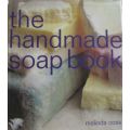The Handmade Soap Book - Melinda Coss