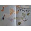 How to Make and Fly Paper Planes - Nick Robinson