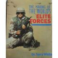 The Making of the World`s Elite Forces - Dr. Terry White