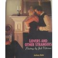 Lovers and Other Strangers Paintings by Jack Vettriano  Anthony Quinn - First Edition Signed by Jack