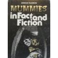 Mummies in Fact and Fiction - Arnold Madison - Hardcover - 88 pages