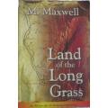 Land of the Long Grass - M. Maxwell