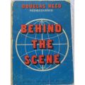 Behind the Scene - Douglas Reed Rediscovered