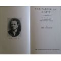 Father of a City - The Life and Work of George Cato First Mayor of Durban - Eric Goetzsche