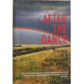 After the Dance - Travels in a Democratic South Africa - David Robbins