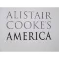 Alistair Cooke`s America - Alistair Cook - Softcover - 400 pages